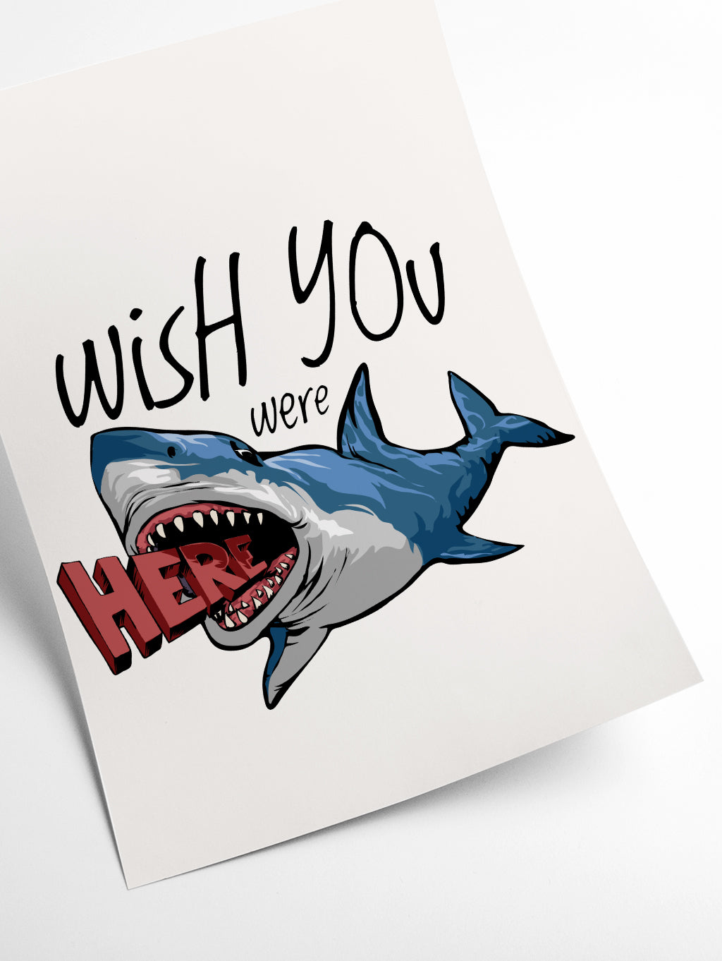 Wish you were here Shark