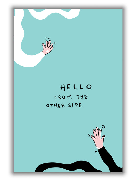 Hello from the other side
